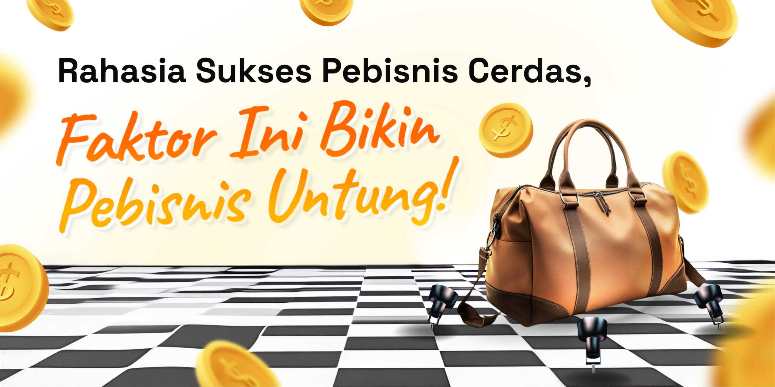 rahasia sukses pebisnis