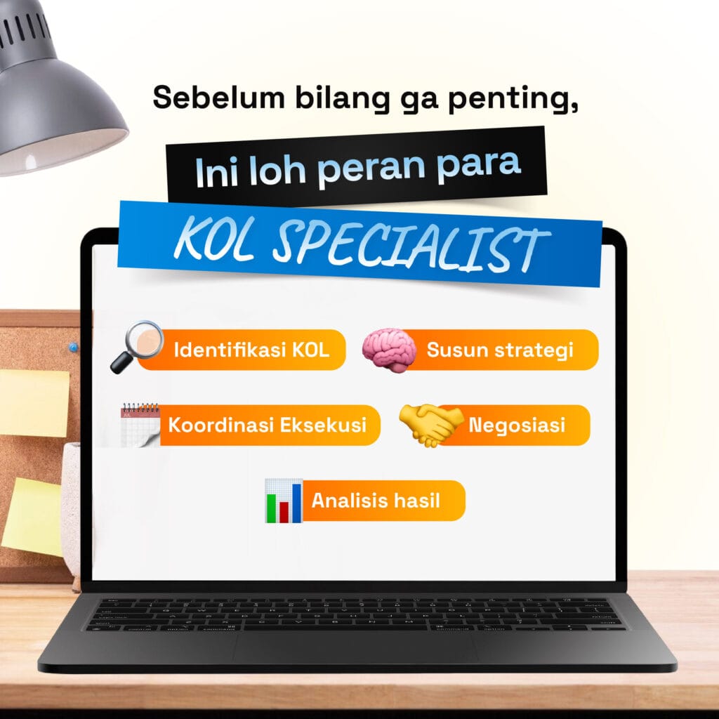 KOL Specialist Sudah Tidak Dibutuhkan? Ini Fakta yang WAJIB Kamu Tahu! 1